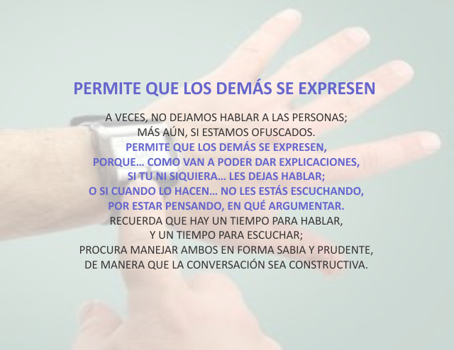 Permite que los demás se expresen Julio 08 de 2012